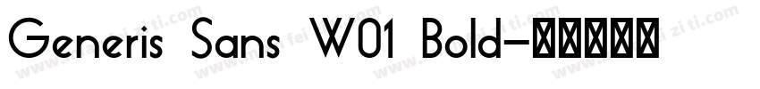 Generis Sans W01 Bold字体转换